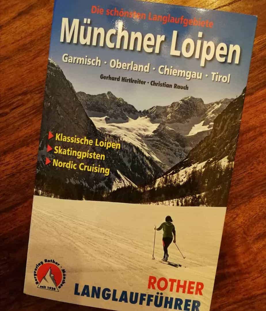 Münchner Loipen erschienen im Bergverlag Rother