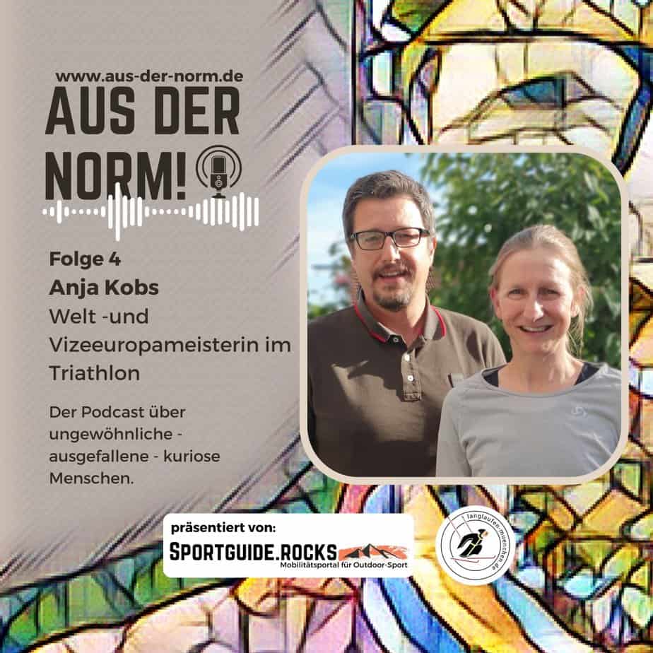 Read more about the article Aus der Norm! Podcast – #4 Anja Kobs – Triathlon Welt- und (Vize-)Europameisterin im Interview
